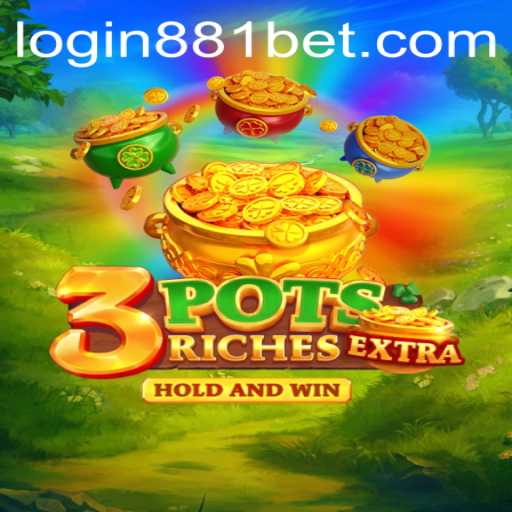 Introducing 3potsExtra: A Revolutionary Game Experience with 881bet
